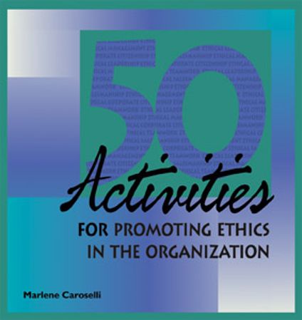 Picture of 50 Activities for Promoting Ethics within the Organization