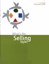 Picture of What's My Selling Style? Participant Guide