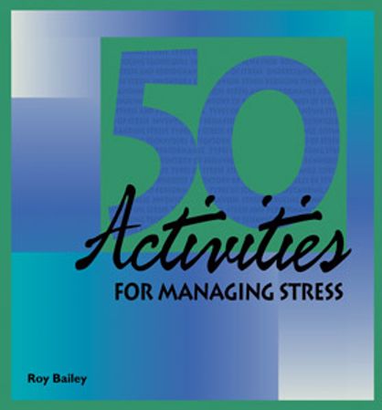 Picture of 50 Activities for Managing Stress