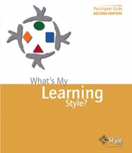 Picture of What's My Learning Style? Participant Guide