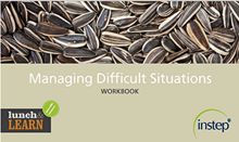 Picture of Lunch & Learn Delegate Pack - Managing Difficult Situations