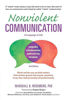 Nonviolent Communication: A Language of Life: Life-Changing Tools for Healthy Relationships
