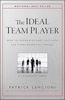 The Ideal Team Player: How to Recognize and Cultivate The Three Essential Virtues