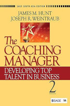 The Coaching Manager: Developing Top Talent in Business