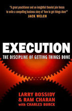 Execution: The Discipline of Getting Things Done