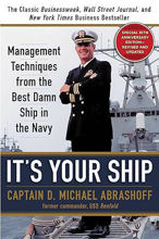 It's Your Ship, Michael Abrashoff, leadership book,