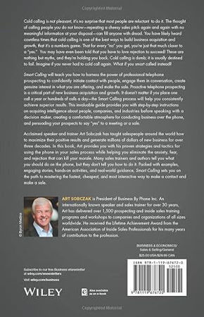 Smart Calling: Eliminate the Fear, Failure, and Rejection from Cold Calling back cover