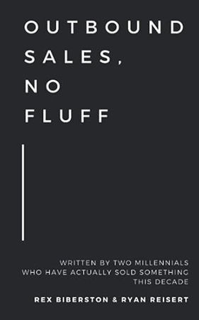 Outbound Sales, No Fluff | Cold Calling & Prospecting Sales Book